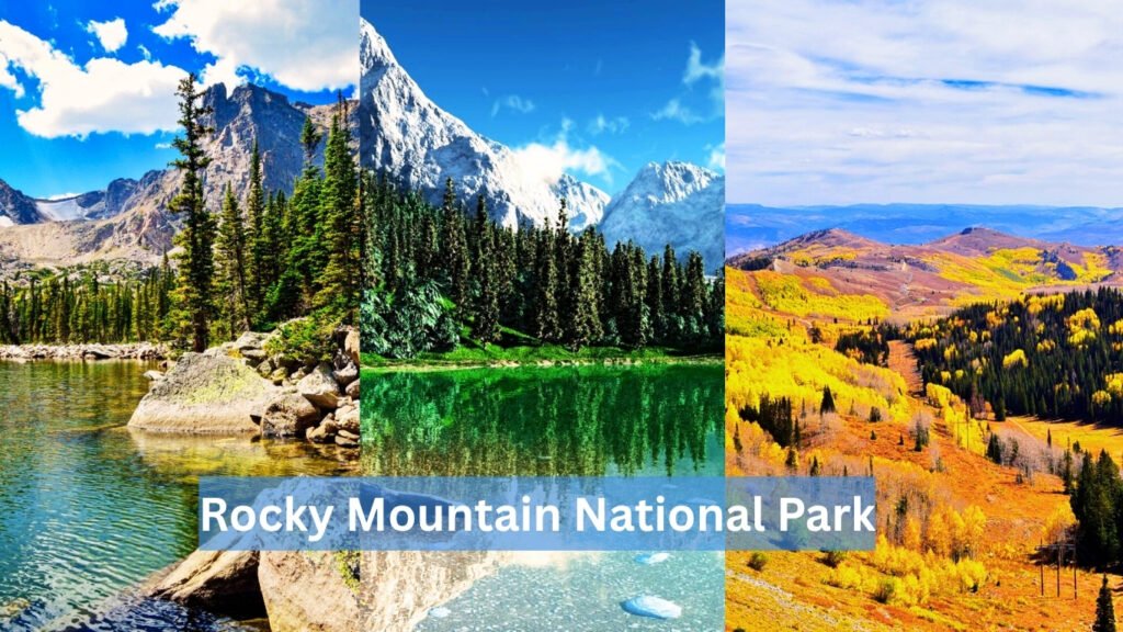 Rocky Mountain National Park